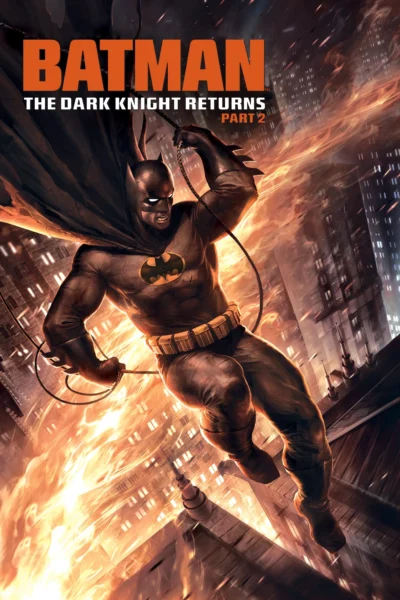 Batman - The Dark Knight Returns, Part 2 (2013)